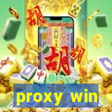 proxy win